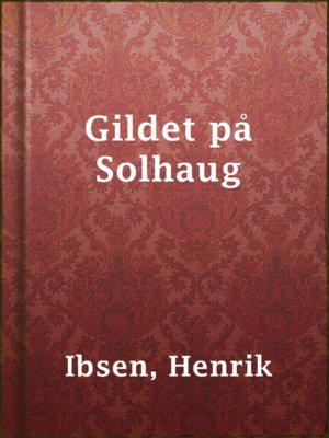 cover image of Gildet på Solhaug